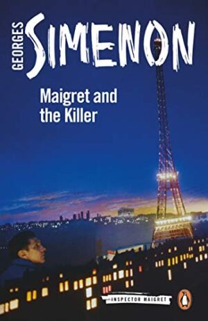 Maigret And The Killer (Inspector Maigret)