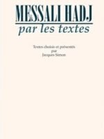 Messali Hadj par les textes