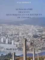 Monographie Des Sites Historique Et Touristique D'Annaba