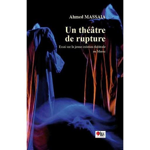 Un théâtre de rupture