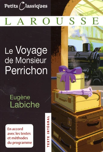 Le Voyage de Monsieur Perrichon