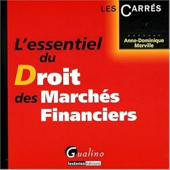 L’essentiel du droit des marchés financiers