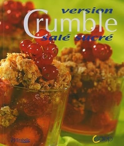 version crumble salé sucré