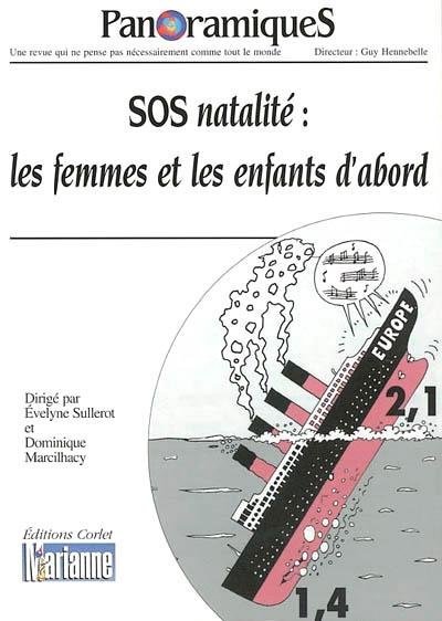 REVUE PANORAMIQUES N° 57   : SOS natalité : les femmes et les enfants d’abord