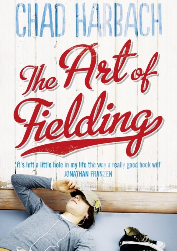 The Art of Fielding
