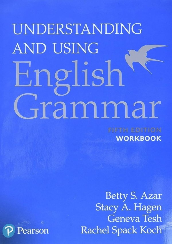 Workbook, Understanding And Using English Grammar, 5Th Edition