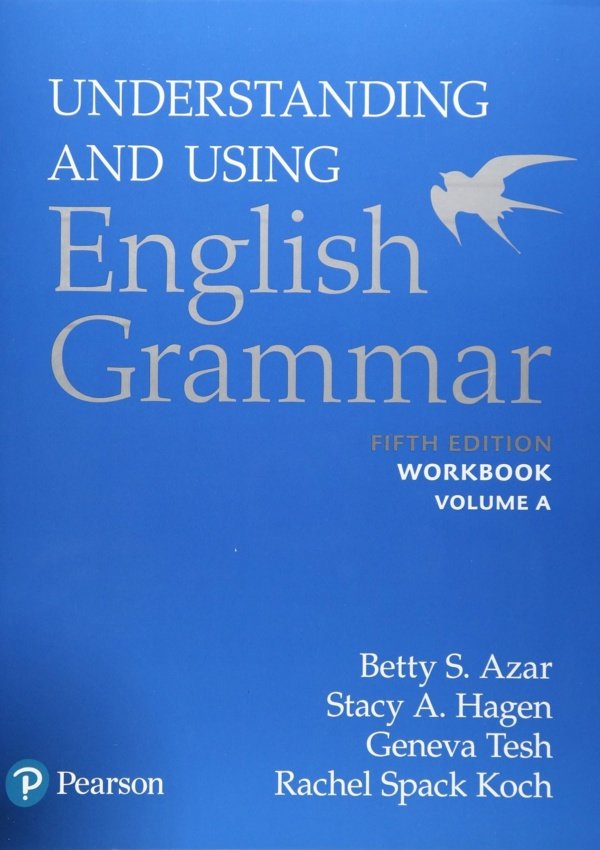 Understanding And Using English Grammar, Workbook Split A