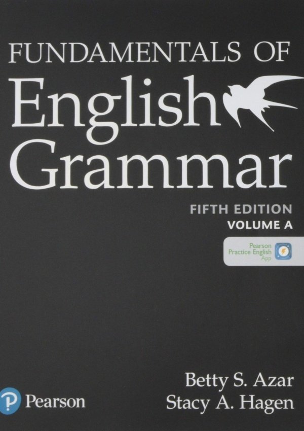 Fundamentals Of English Grammar Student Book A With Essential Online Resources, 5E