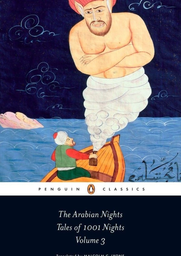 The Arabian Nights: Tales Of 1,001 Nights: Volume 3 (Penguin Classics)