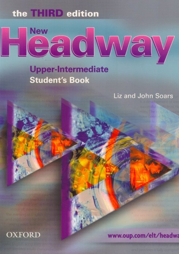 New Headway: Six-Level General English Course For Adults: Upper-Intermediate Level: Student’S Book