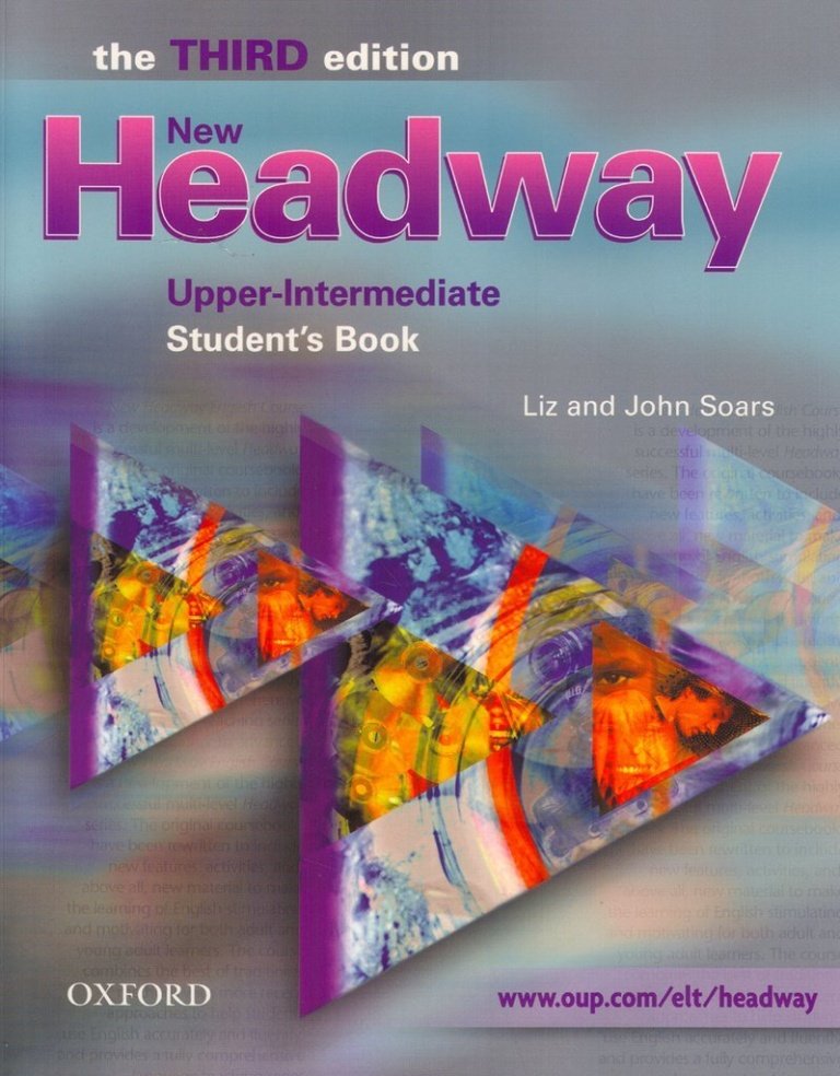 New Headway: Six-Level General English Course For Adults: Upper-Intermediate Level: Student'S Book