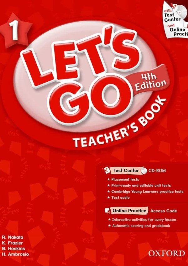 Let’S Go 1 Teacher’S Book With Test Center Cd-Rom: اللغة Level: Beginning To High Intermediate. Interest Level: Grades K-6. Approx. Reading Level: K-4 (Let’S Go (Oxford))