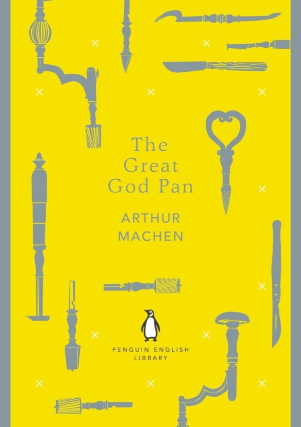 The Great God Pan (The Penguin English Library)