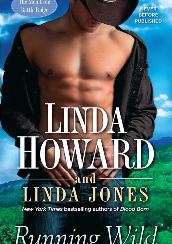 Running Wild (Men From Battle Ridge, Book 1)
