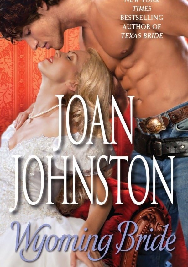 Wyoming Bride: A Bitter Creek Novel