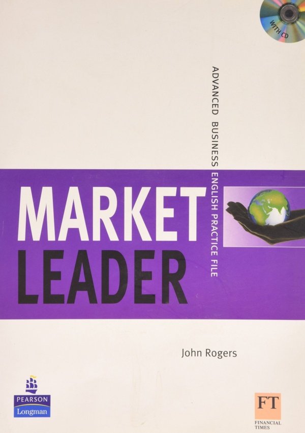Market Leader Advanced Practice File Book And Cd Pack New Edition