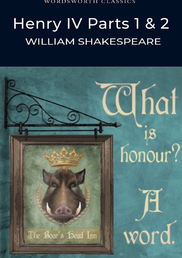 Henry IV Parts 1 & 2