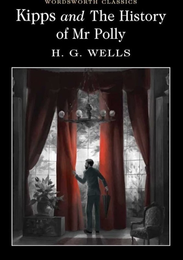 Kipps and the History of MR Polly