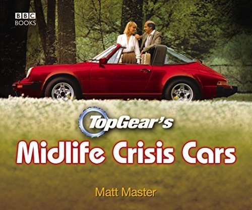 Top Gear’S Midlife Crisis Cars
