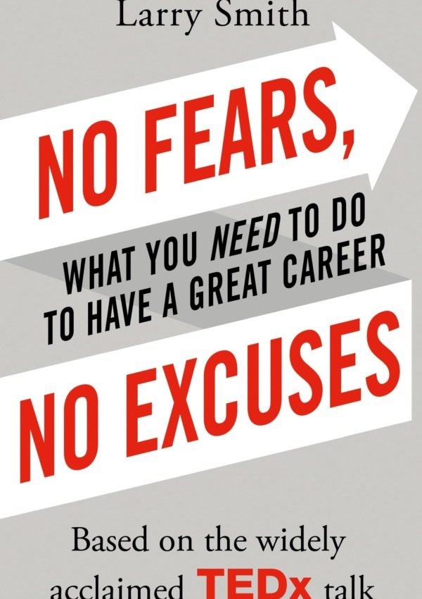 No Fears, No Excuses