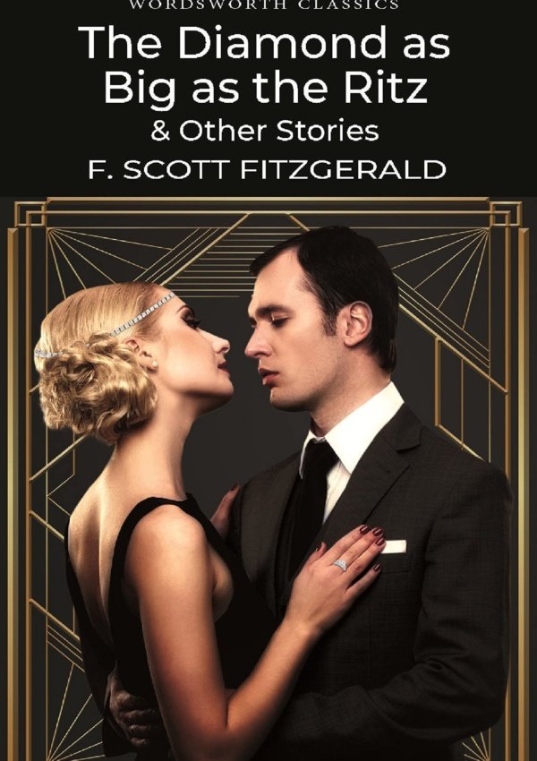 Diamond as Big as the Ritz & Other Stories