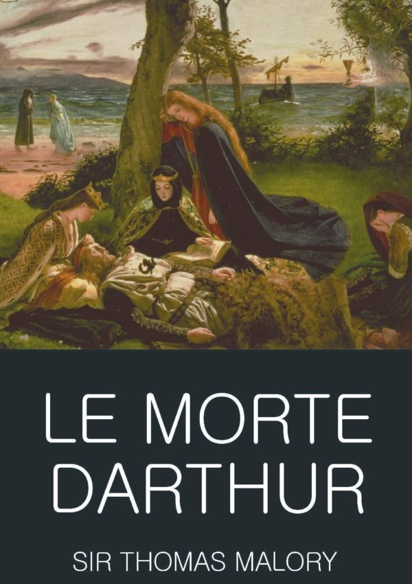 Le Morte Darthur