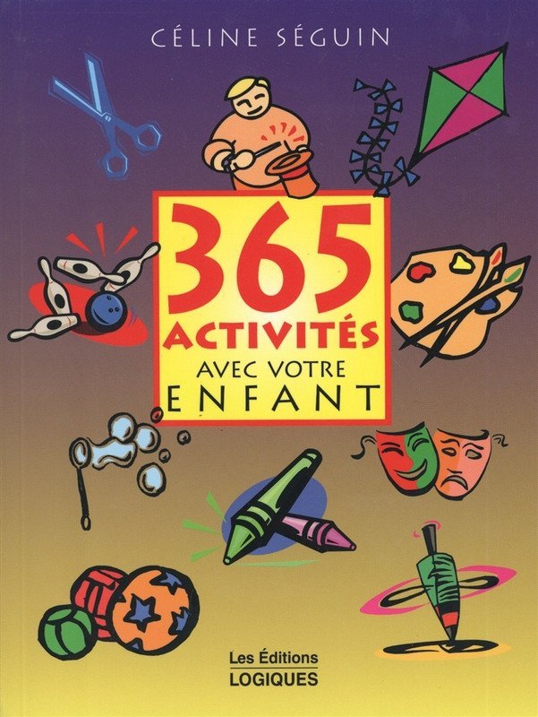365 Activités avec votre Enfant
