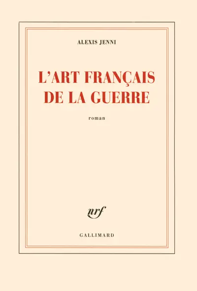 L’art français de la guerre