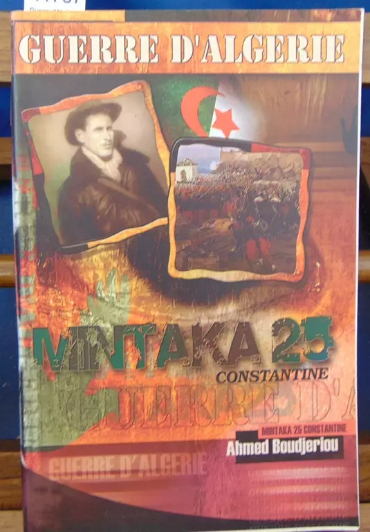 Guerre d’ALGERIE MINTIKE 25