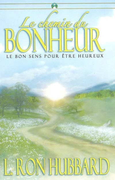 Le Chemin du Bonheur
