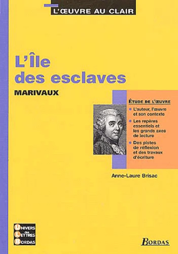 L’Ile des esclaves, Marivaux